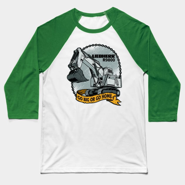 Excavator Liebherr R9800 Baseball T-Shirt by damnoverload